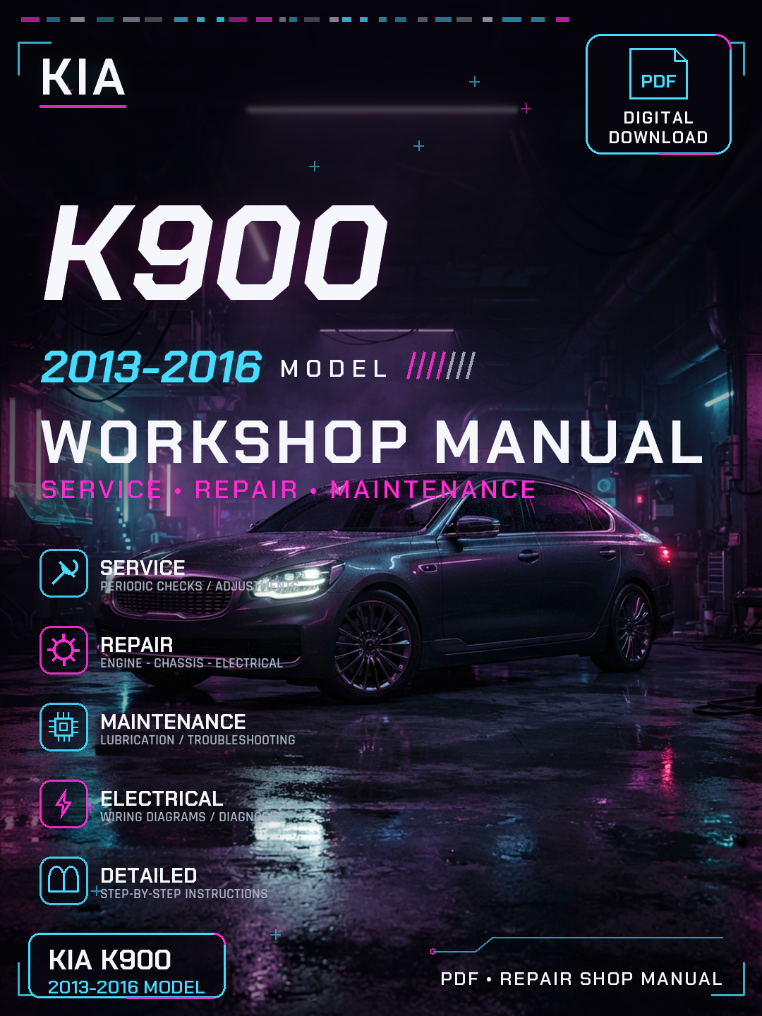 Kia K900 2013 2014 2015 2016 Workshop Repair Service Manual