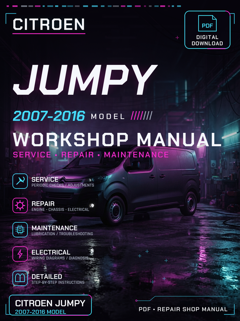 Citroen Jumpy 2007 2008 2009 2010 2016 Workshop Repair Service Manual