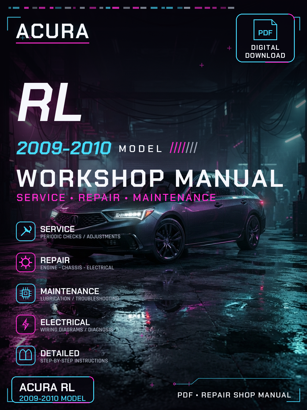 Acura RL 2009 2010 Workshop Repair Service Manual
