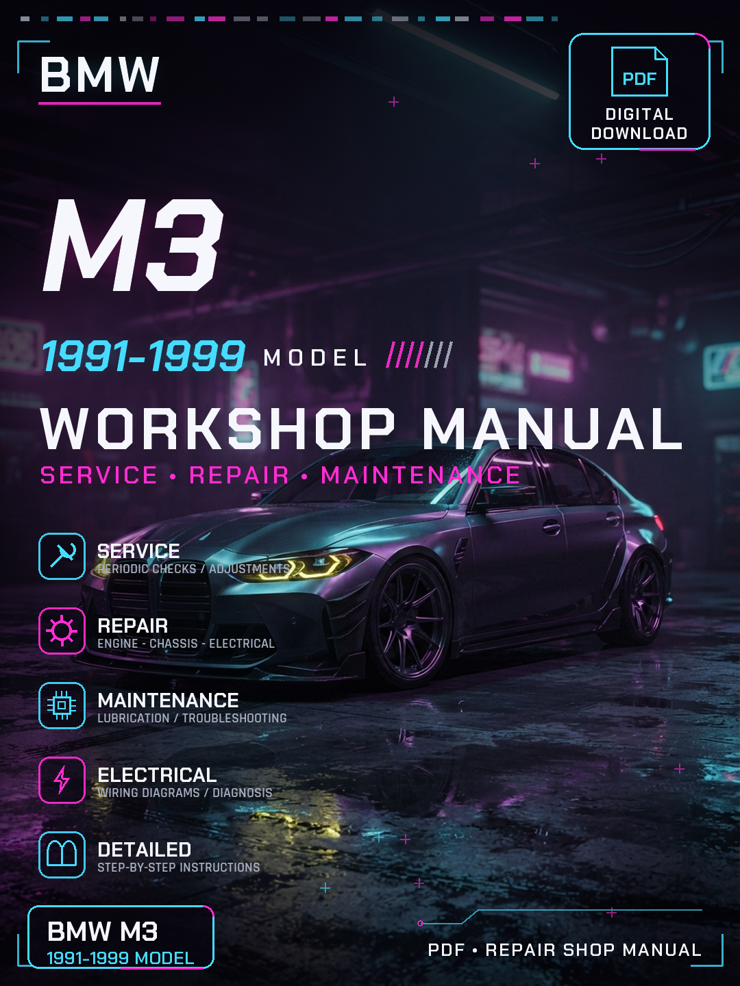 Bmw M3 1991 1992 1993 1994 1995 1999 Workshop Repair Service Manual