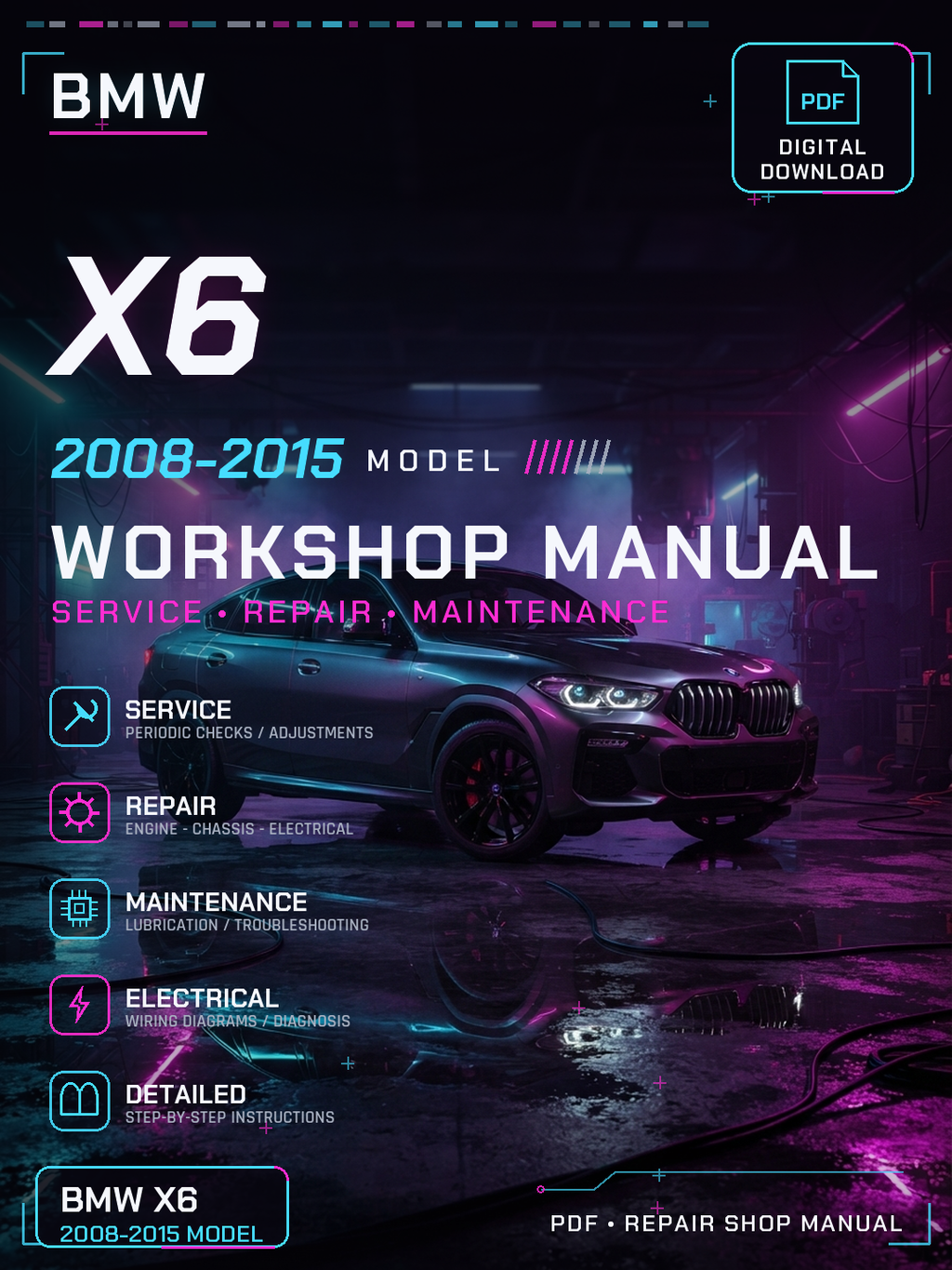 Bmw X6 2008 2009 2010 2011 2012 2015 Workshop Repair Service Manual
