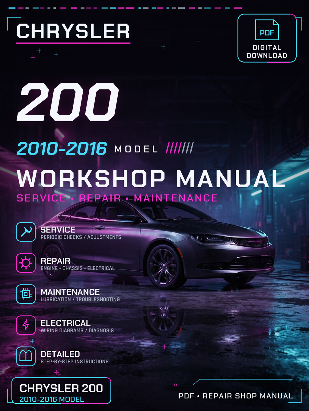 Chrysler 200 2010 2011 2012 2013 2016 Workshop Repair Service Manual