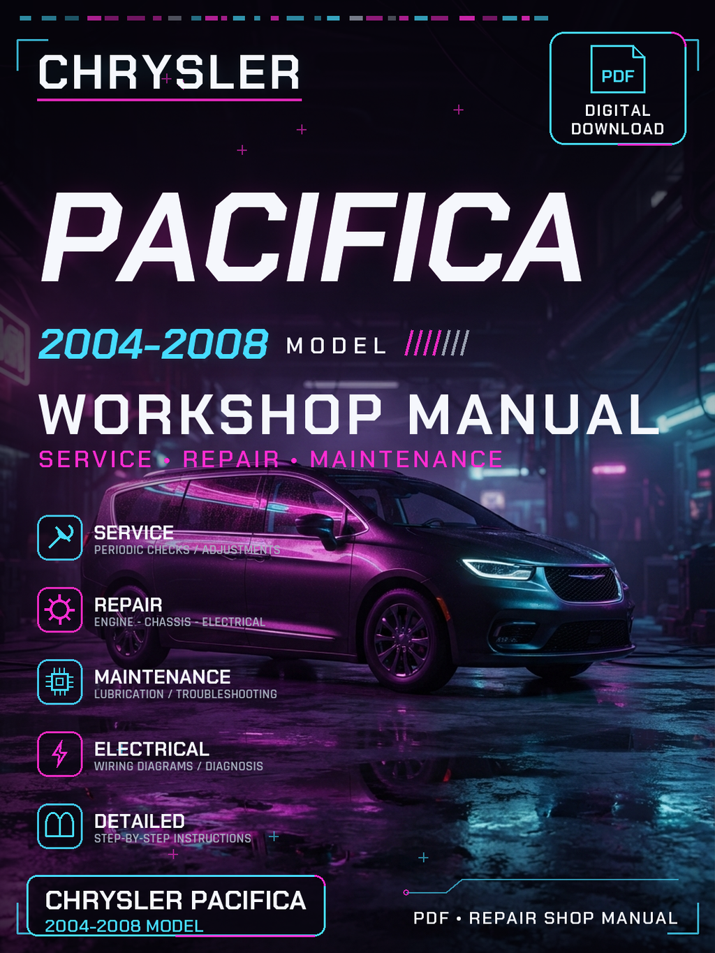 Chrysler Pacifica 2004 2005 2006 2008 Workshop Repair Service Manual