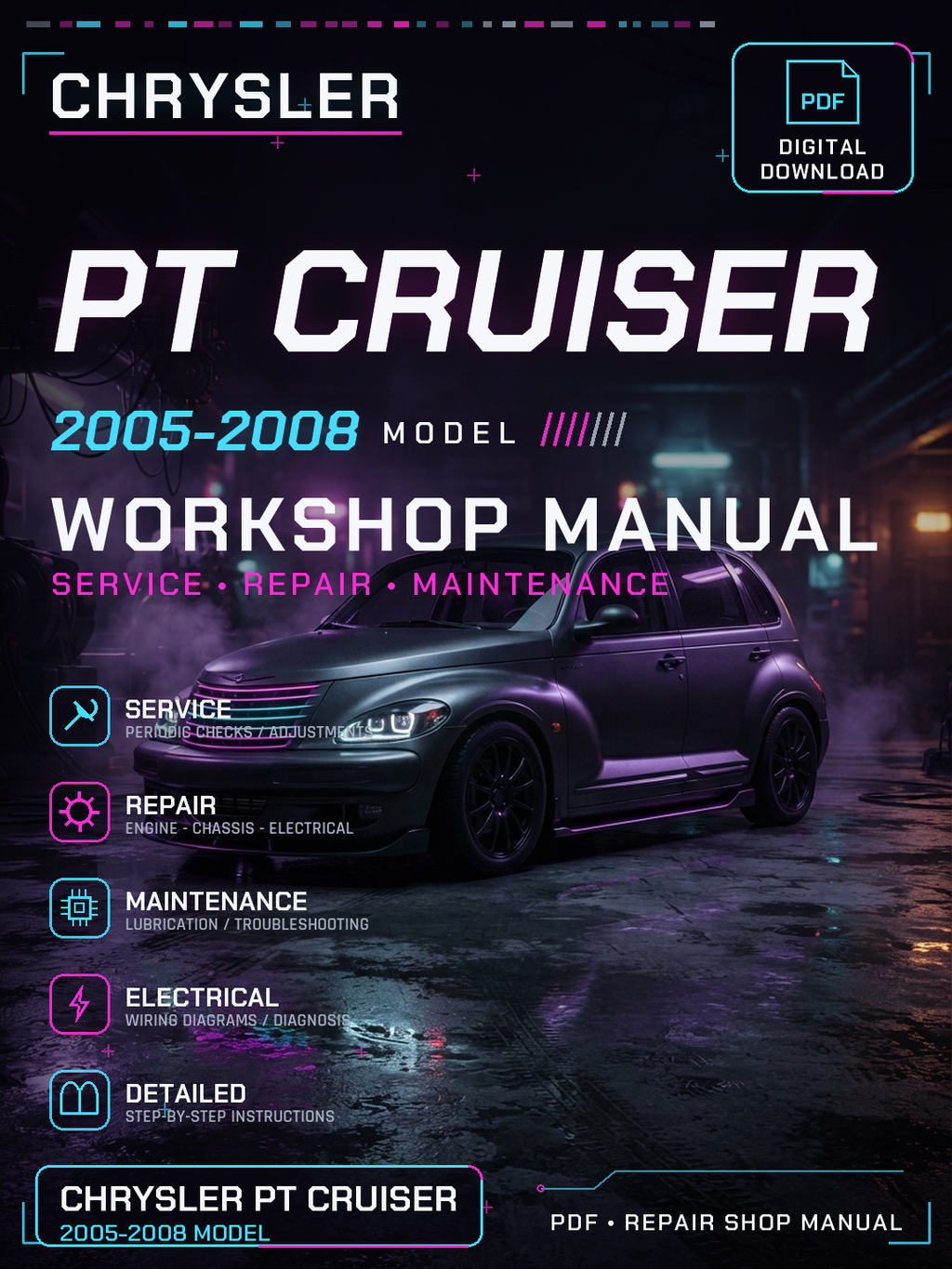 Chrysler PT Cruiser 2005 2006 2007 2008 Workshop Repair Service Manual
