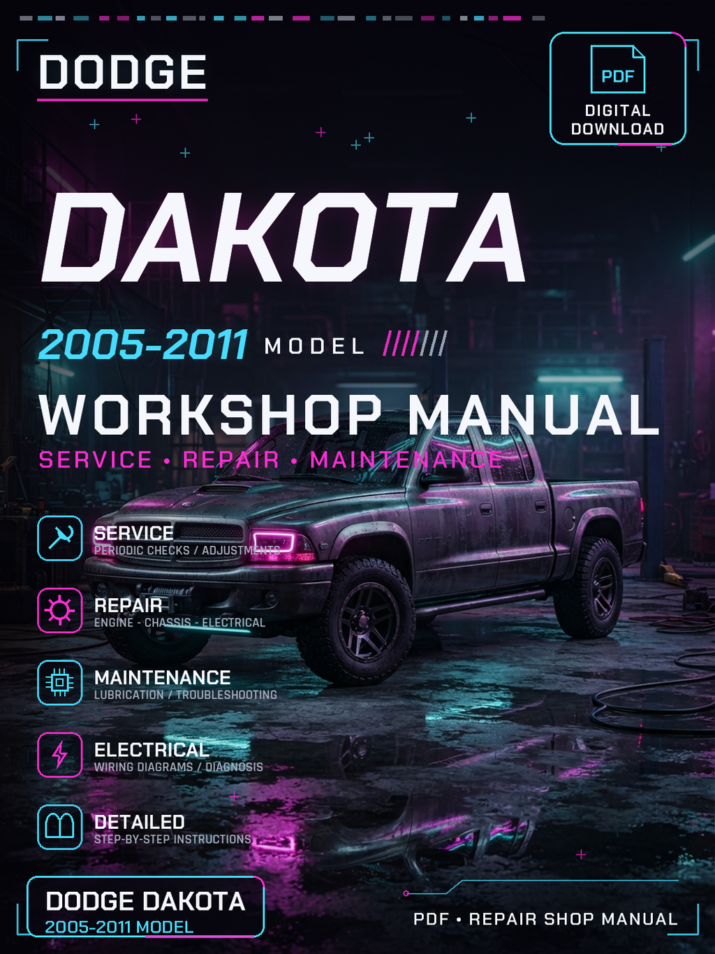 Dodge Dakota 2005 2006 2007 2008 2011 Workshop Repair Service Manual