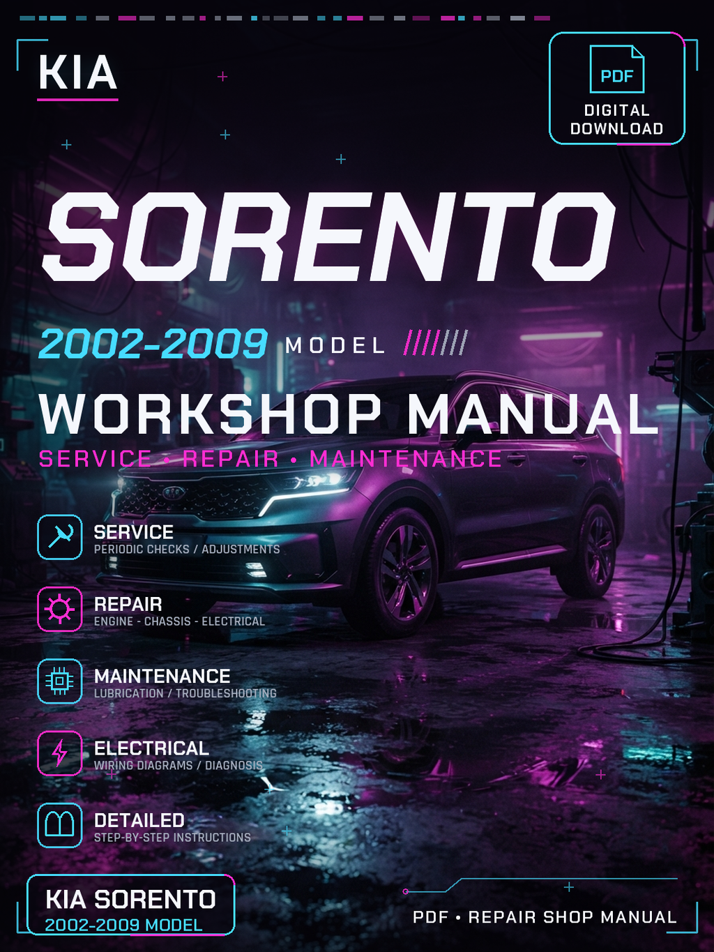 Kia Sorento 2002 2003 2004 2005 2009 Workshop Repair Service Manual