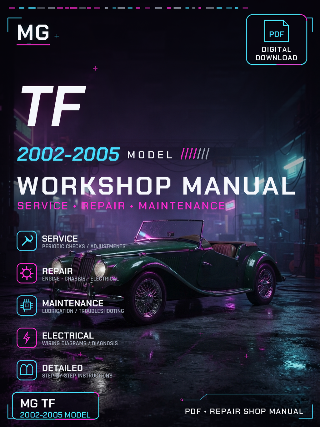 Mg TF 2002 2003 2004 2005 Workshop Repair Service Manual