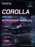 Toyota Corolla 2006 2007 2008 2009 2012 Workshop Repair Service Manual
