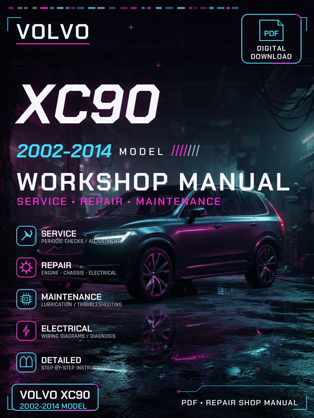 Volvo XC90 2002 2003 2004 2005 2006 2014 Workshop Repair Service Manual