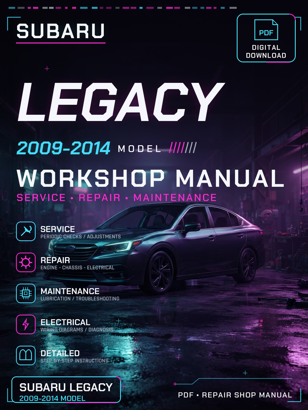 Subaru Legacy 2009 2010 2011 2012 2014 Workshop Repair Service Manual