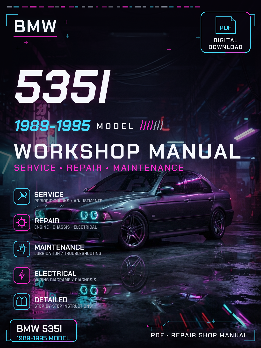 Bmw 535i 1989 1990 1991 1992 1993 1995 Workshop Repair Service Manual