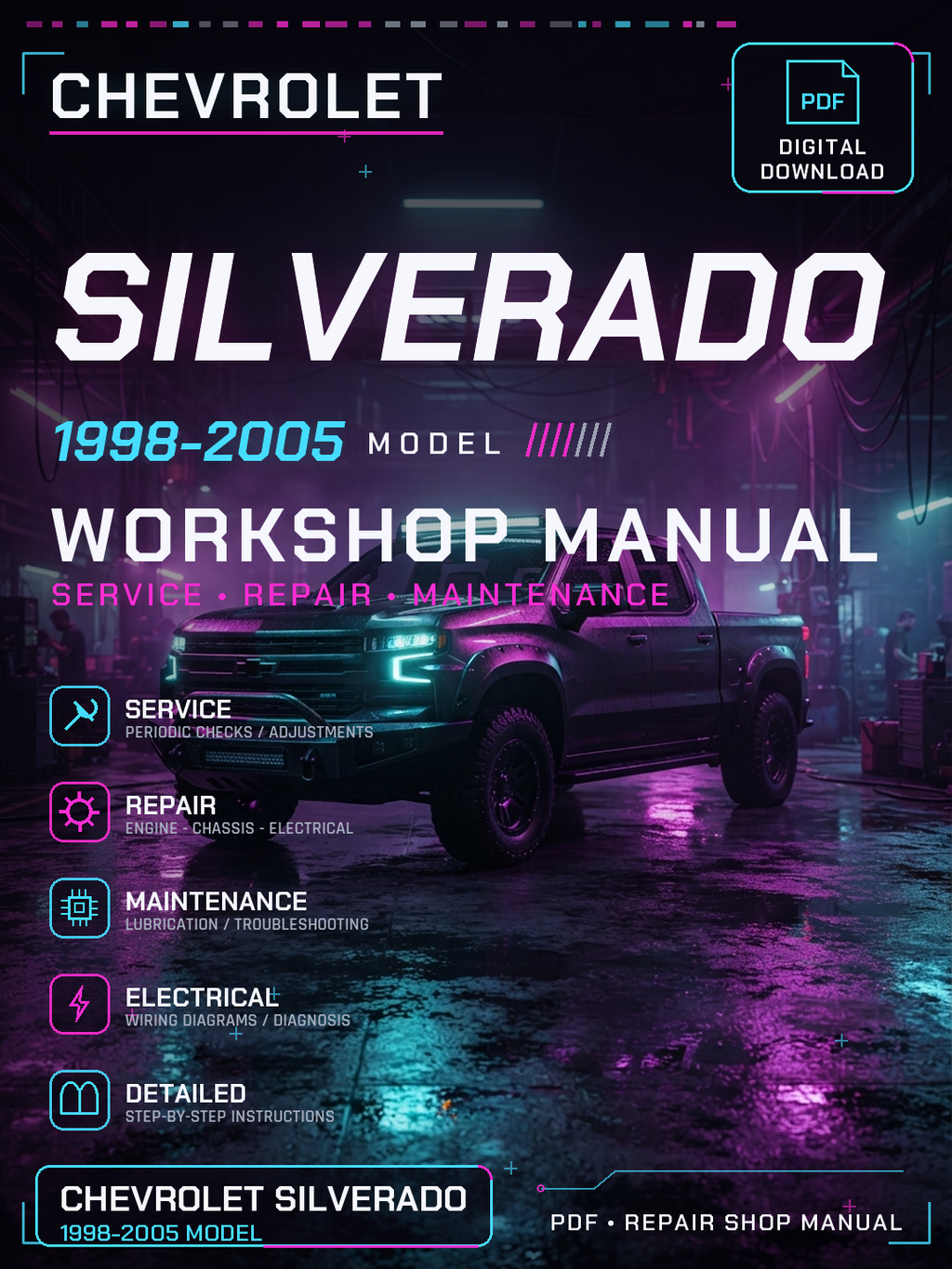 Chevrolet Silverado 1998 1999 2000 2005 Workshop Repair Service Manual