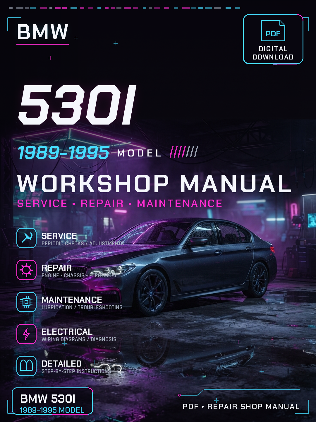 Bmw 530i 1989 1990 1991 1992 1993 1995 Workshop Repair Service Manual