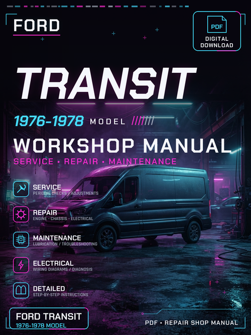 1978-1976 Ford Transit Workshop Repair Service Manual