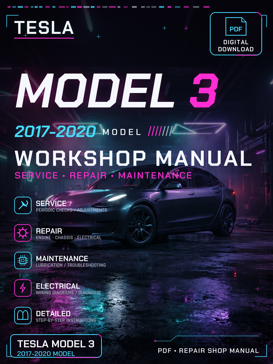 Tesla Model 3 2017 2018 2019 2020 Workshop Repair Service Manual