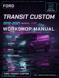 Ford Transit Custom 2012 2013 2014 2021 Workshop Repair Service Manual