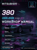 Mitsubishi 380 2005 2006 2007 2008 Workshop Repair Service Manual
