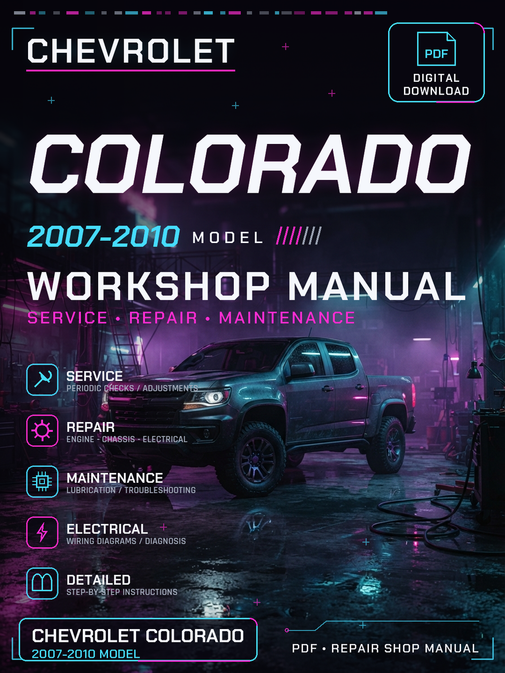 Chevrolet Colorado 2007 2008 2009 2010 Workshop Repair Service Manual