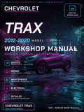 Chevrolet trax 2012 2013 2014 2015 2020 Workshop Repair Service Manual
