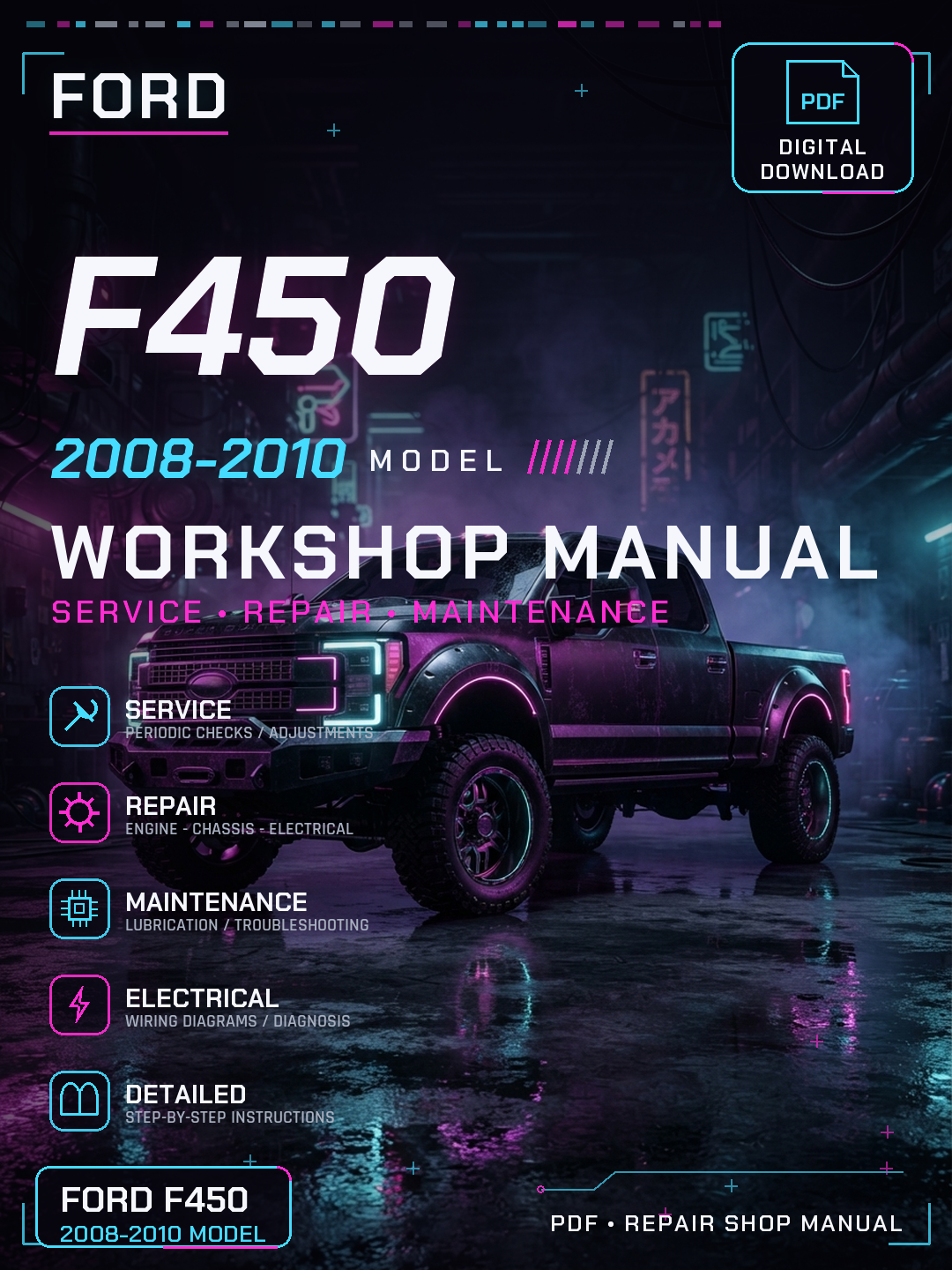 Ford F450 2008 2009 2010 Workshop Repair Service Manual