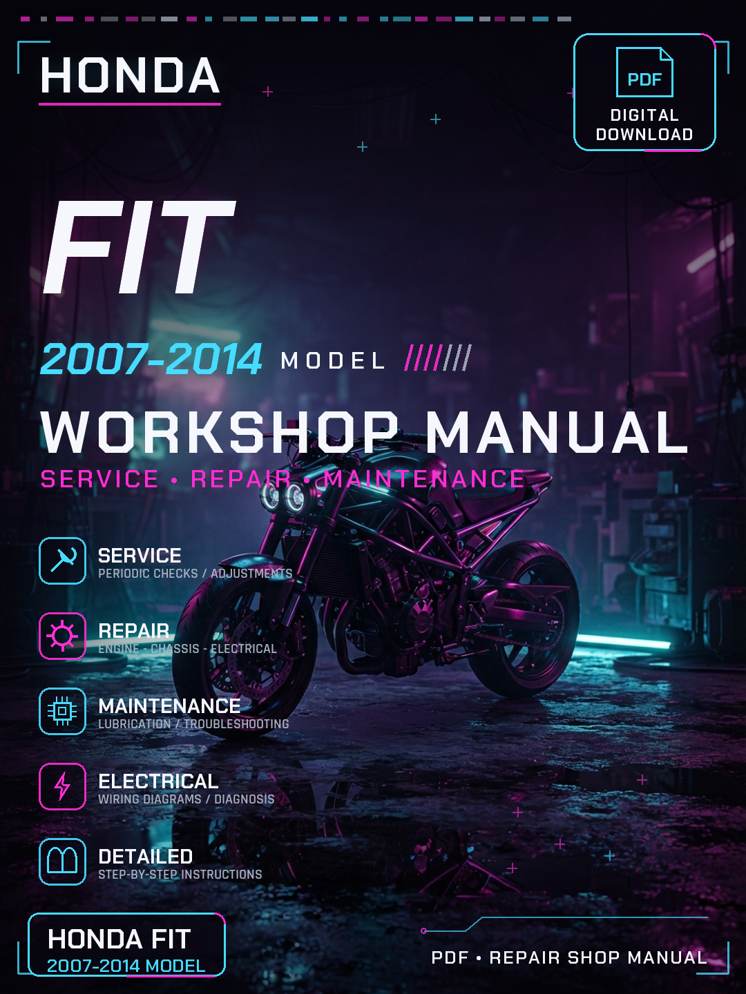 Honda Fit 2007 2008 2009 2010 2011 2014 Workshop Repair Service Manual