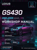 Lexus GS430 2001 2002 2003 2004 2005 Workshop Repair Service Manual