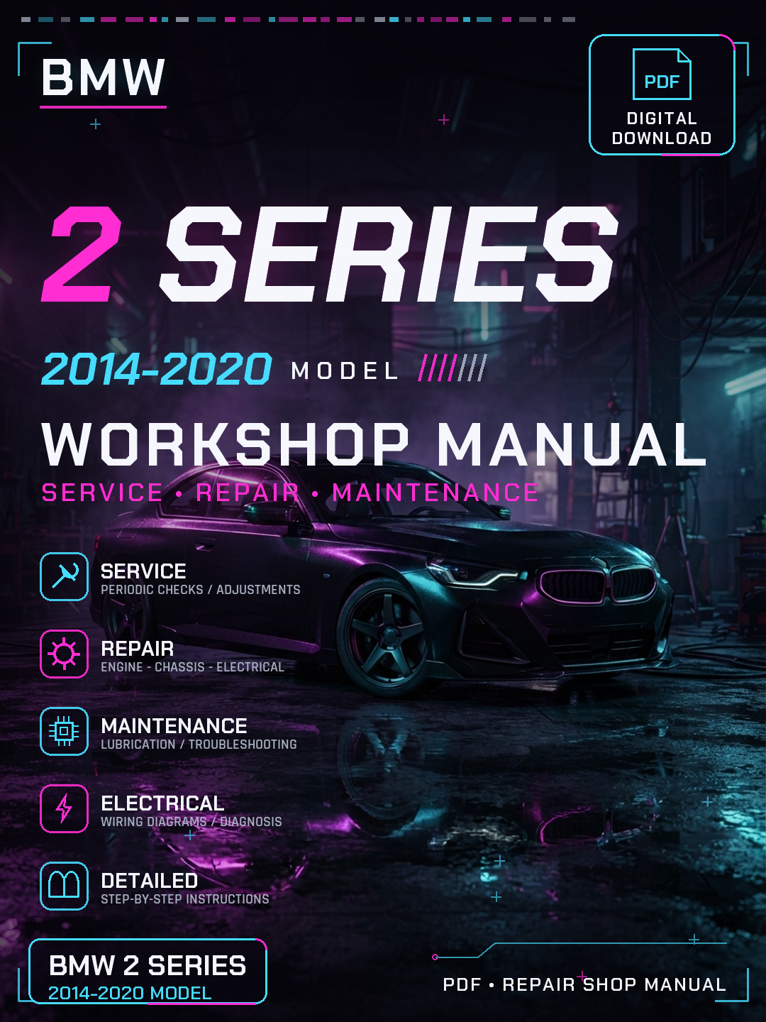 Bmw 2 Series 2014 2015 2016 2017 2020 Workshop Repair Service Manual