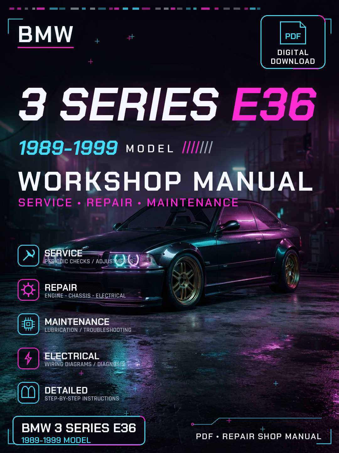 Bmw 3 Series e36 1989 1990 1991 1999 Workshop Repair Service Manual