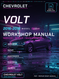 Chevrolet Volt 2016 2017 2018 2019 Workshop Repair Service Manual