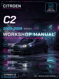 Citroen C2 2003 2004 2005 2006 2007 2009 Workshop Repair Service Manual