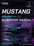 Ford Mustang 2015 2016 2017 Workshop Repair Service Manual