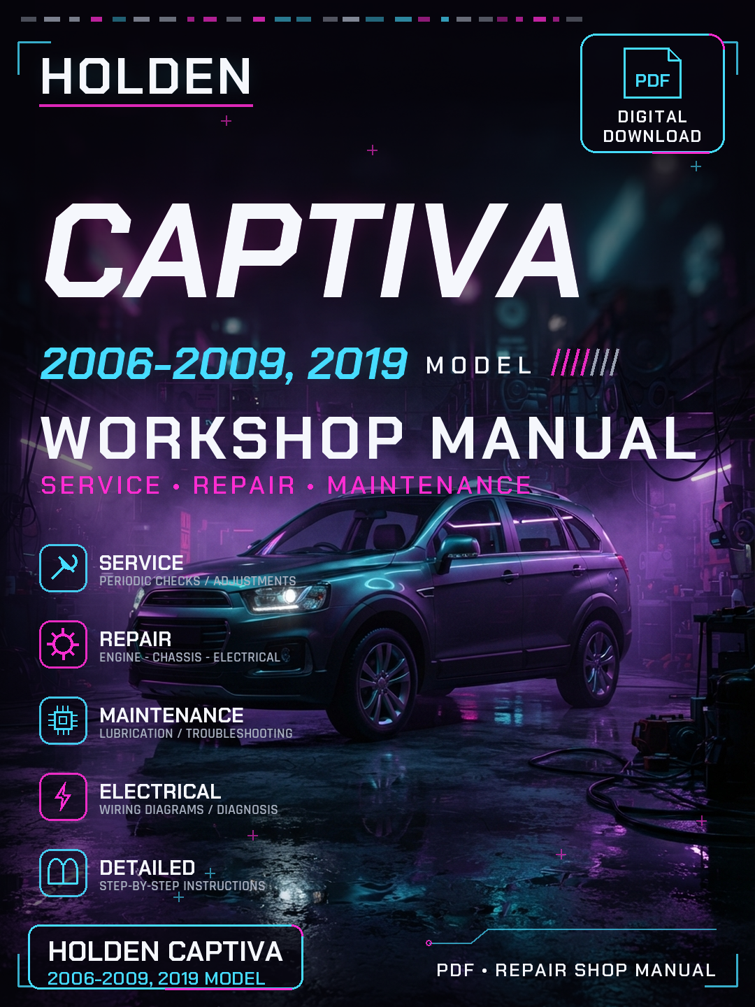 Holden Captiva 2006 2007 2008 2009 2019 Workshop Repair Service Manual