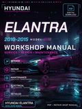 Hyundai Elantra 2010 2011 2012 2013 2015 Workshop Repair Service Manual