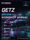 Hyundai Getz 2002 2003 2004 2005 2006 Workshop Repair Service Manual