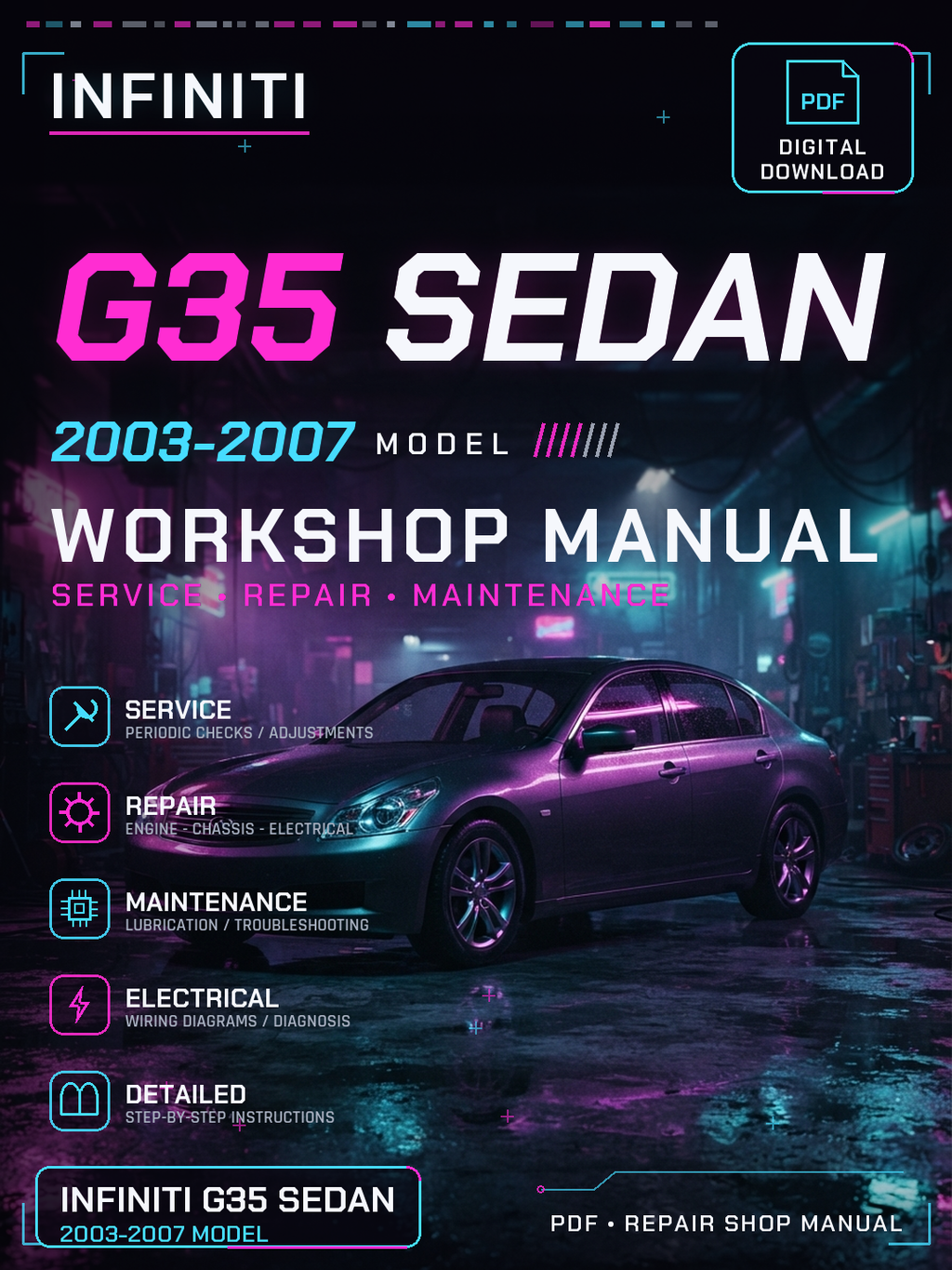 Infiniti G35 Sedan 2003 2004 2005 2007 Workshop Repair Service Manual