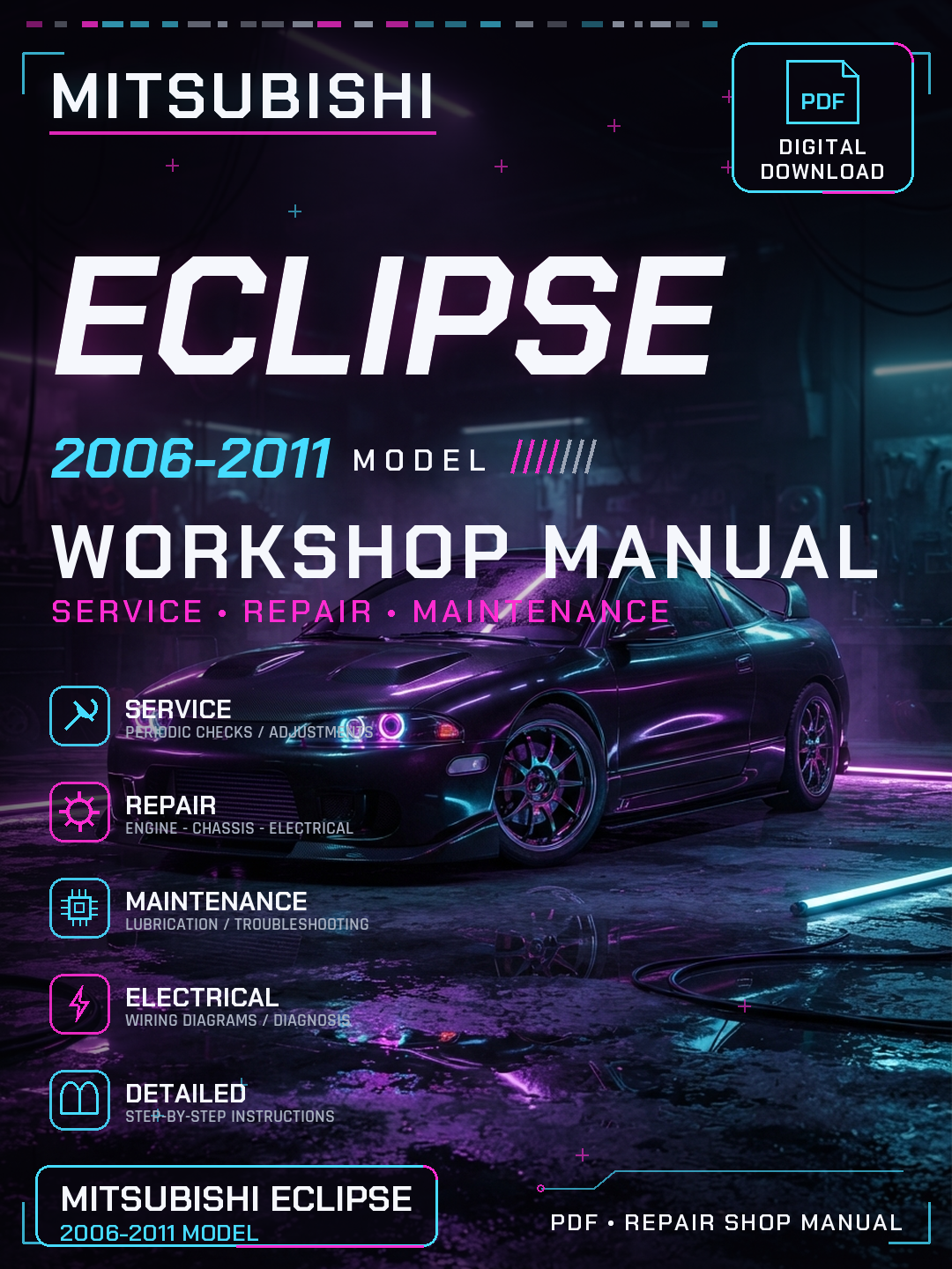 Mitsubishi Eclipse 2006 2007 2008 2011 Workshop Repair Service Manual