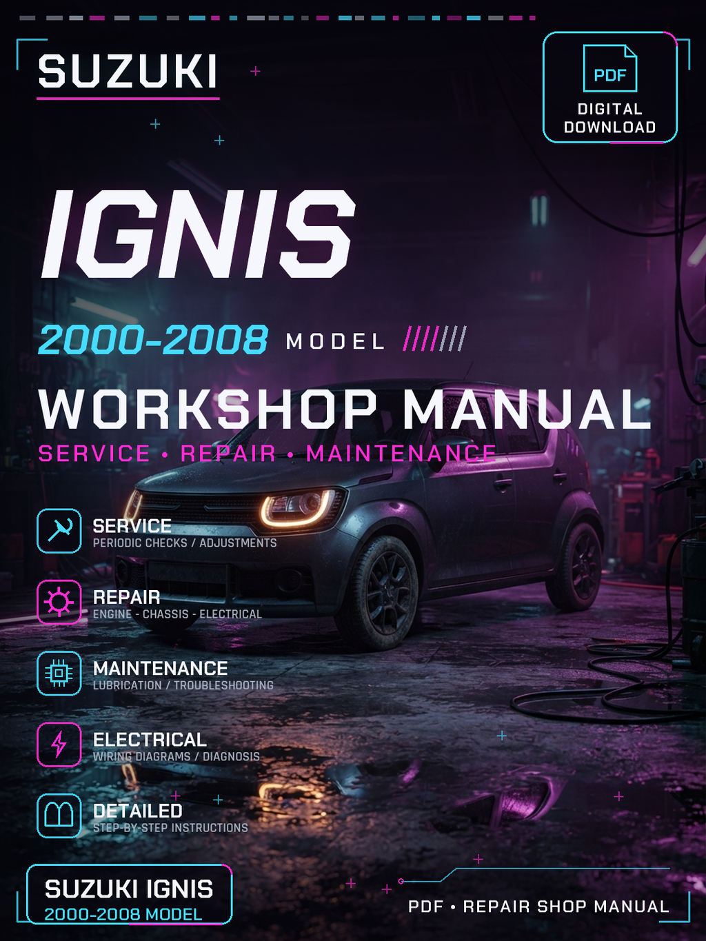 Suzuki Ignis 2000 2001 2002 2003 2008 Workshop Repair Service Manual