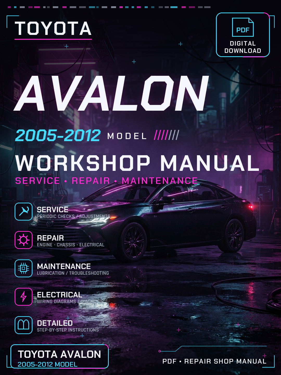 Toyota Avalon 2005 2006 2007 2008 2012 Workshop Repair Service Manual