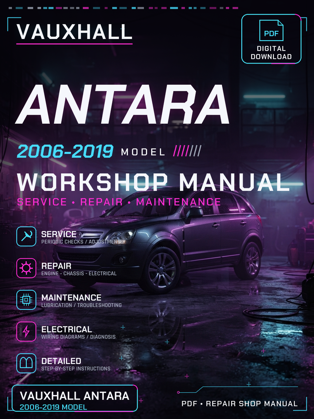 Vauxhall Antara 2006 2007 2008 2009 2019 Workshop Repair Service Manual