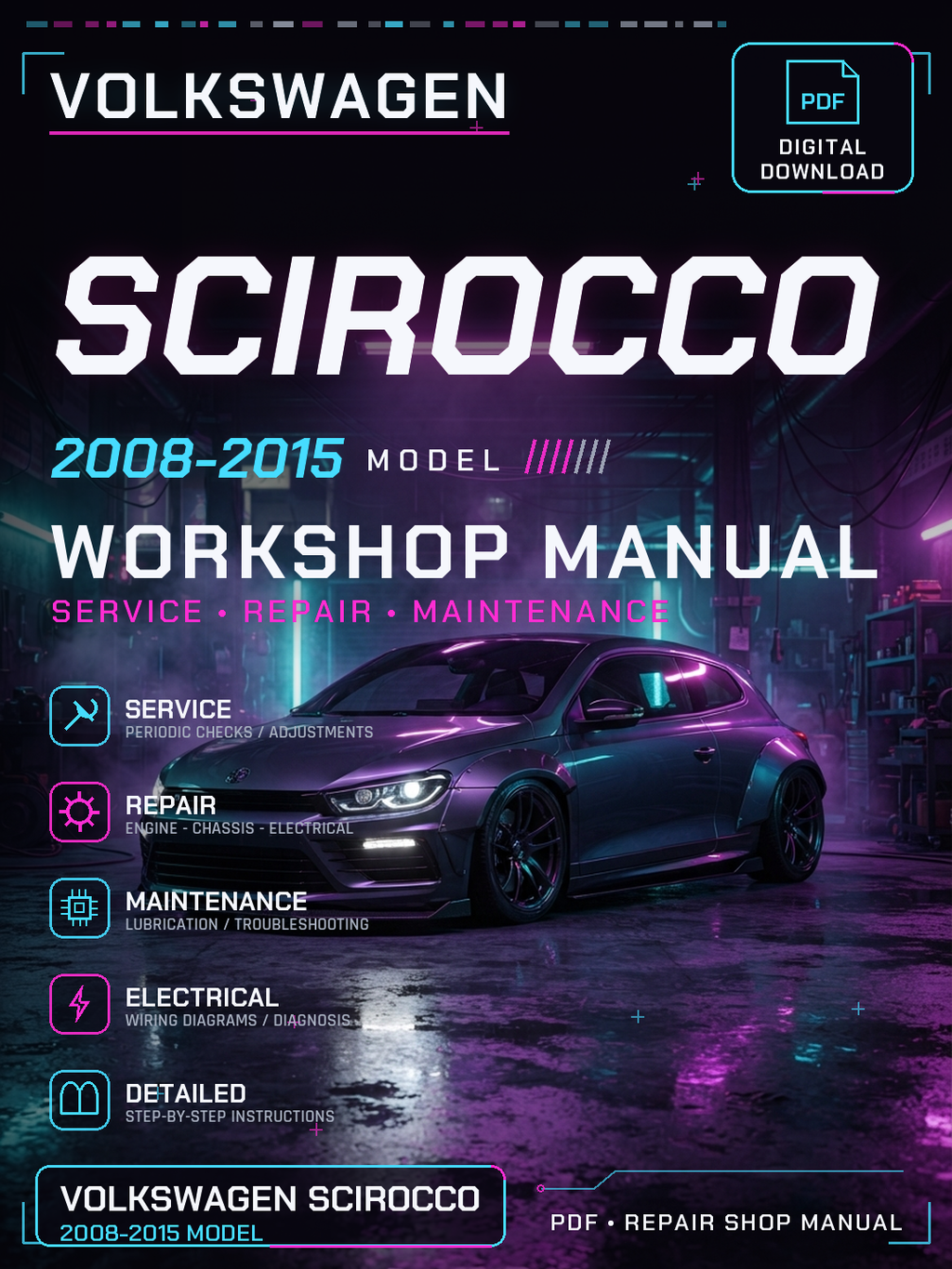 Vw Scirocco 2008 2009 2010 2011 2015 Workshop Repair Service Manual