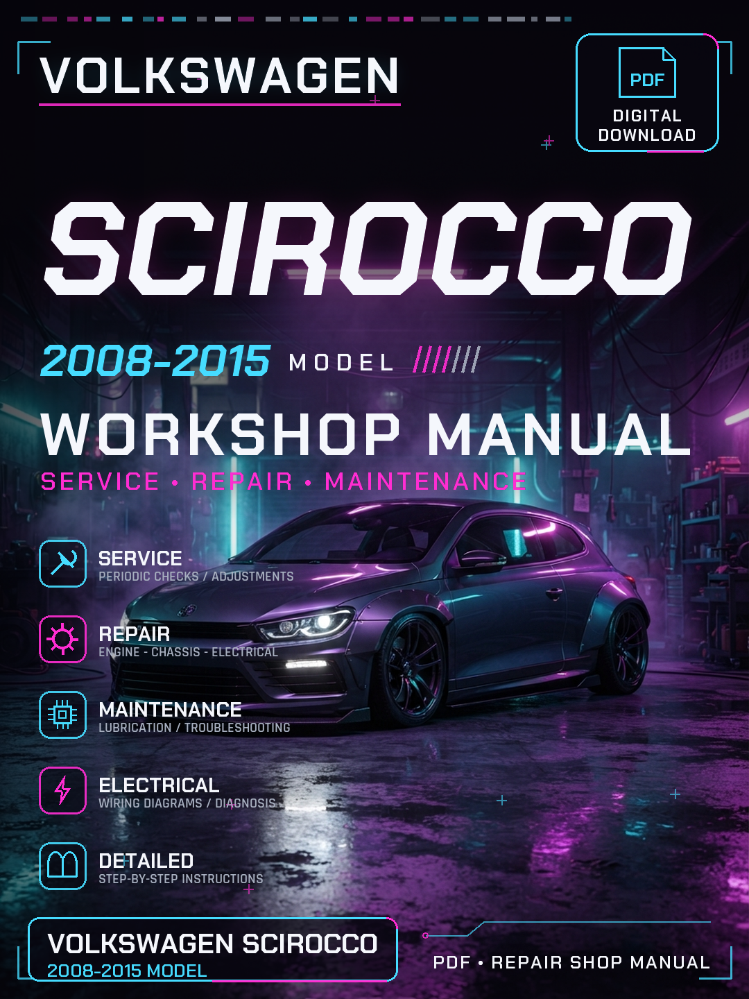 Vw Scirocco 2008 2009 2010 2011 2015 Workshop Repair Service Manual