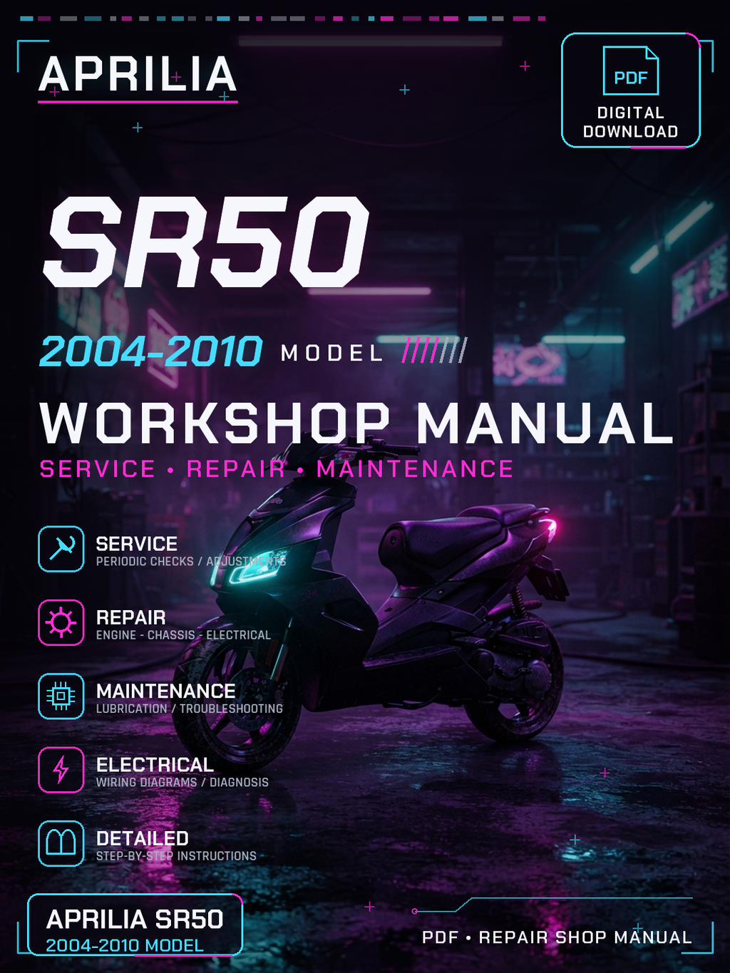 Aprilia SR50 2004 2005 2006 2007 2010 Workshop Repair Service Manual