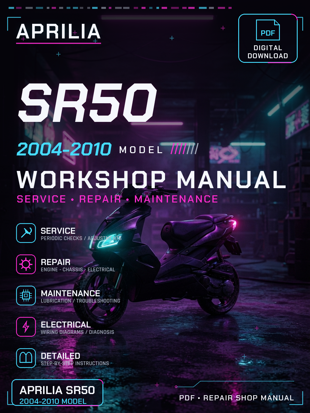 Aprilia SR50 2004 2005 2006 2007 2010 Workshop Repair Service Manual