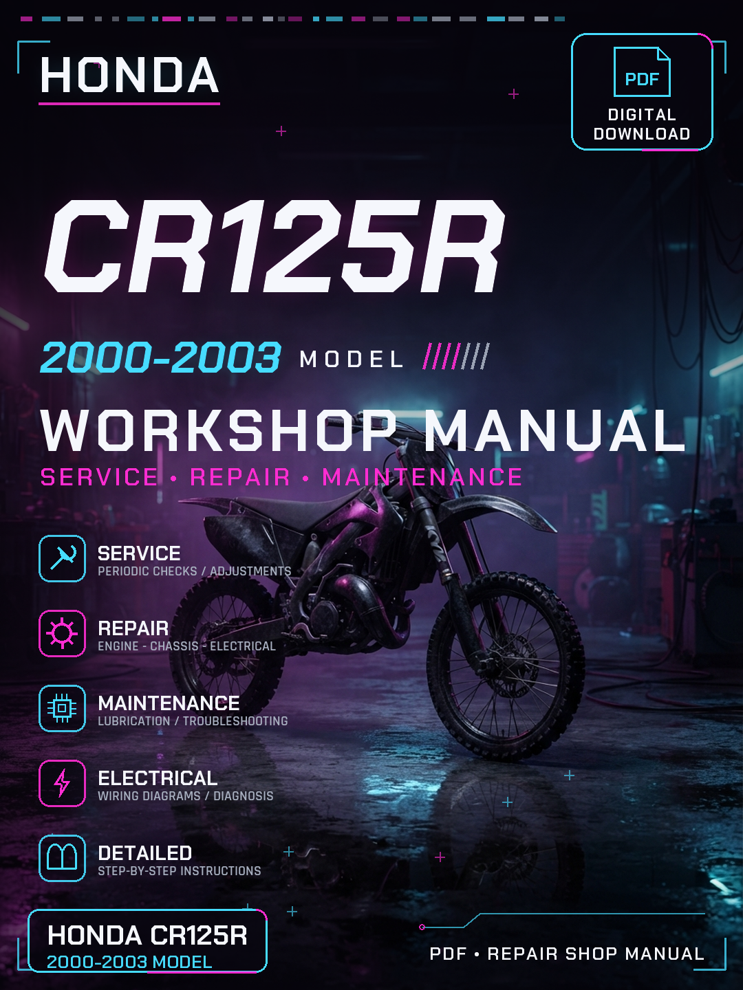 Honda CR125R 2000 2001 2002 2003 Workshop Repair Service Manual
