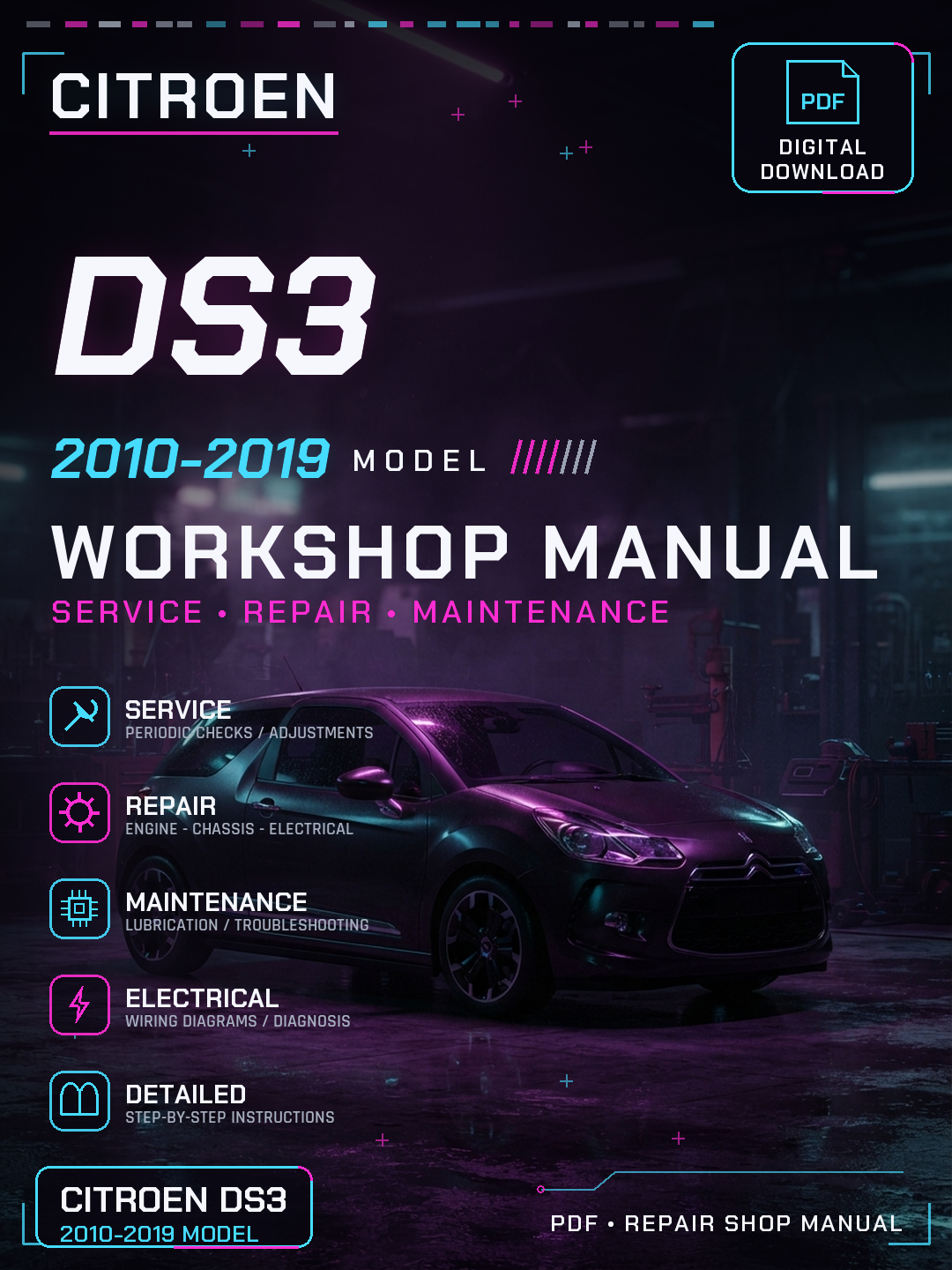 Citroen DS3 2010 2011 2012 2013 2019 Workshop Repair Service Manual