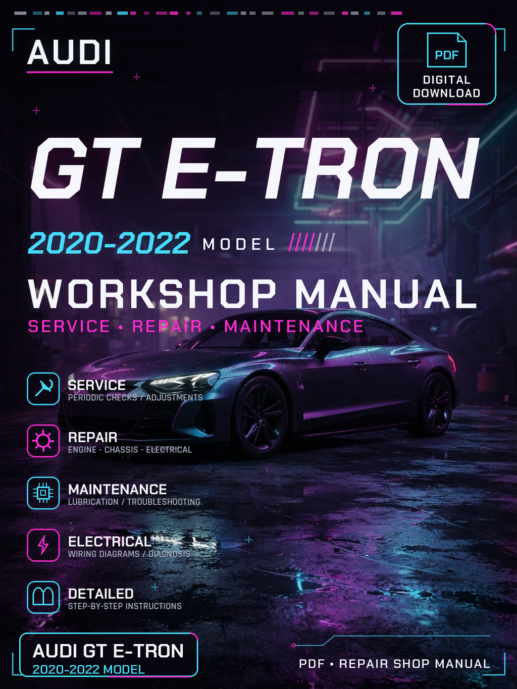 Audi GT E-Tron 2020 2021 2022 Workshop Repair Service Manual