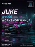 Nissan Juke 2010 2011 2012 2013 2019 Workshop Repair Service Manual