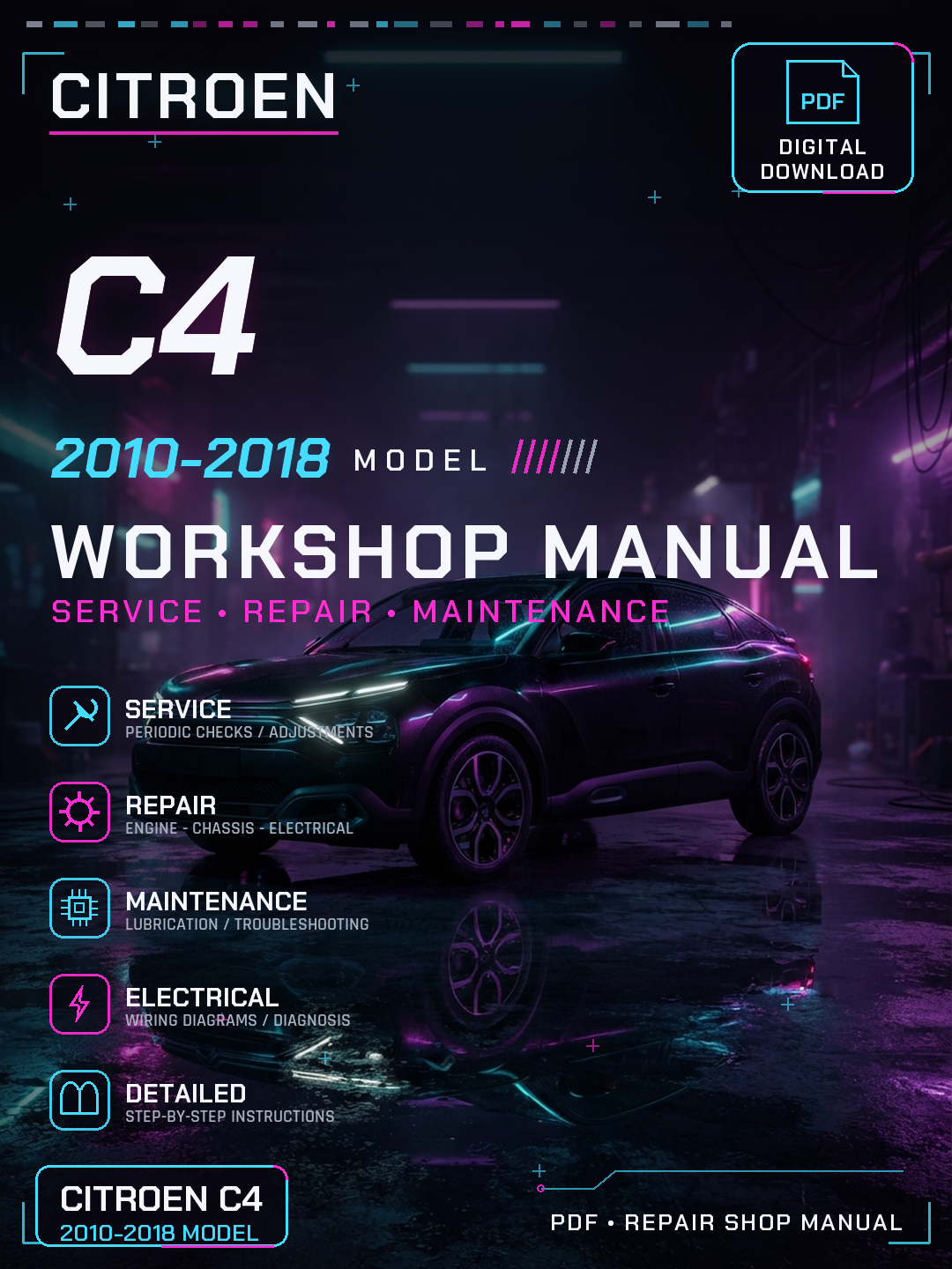 Citroen C4 2010 2011 2012 2013 2014 2018 Workshop Repair Service Manual