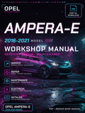 Opel Ampera-e 2016 2017 2018 2019 2021 Workshop Repair Service Manual