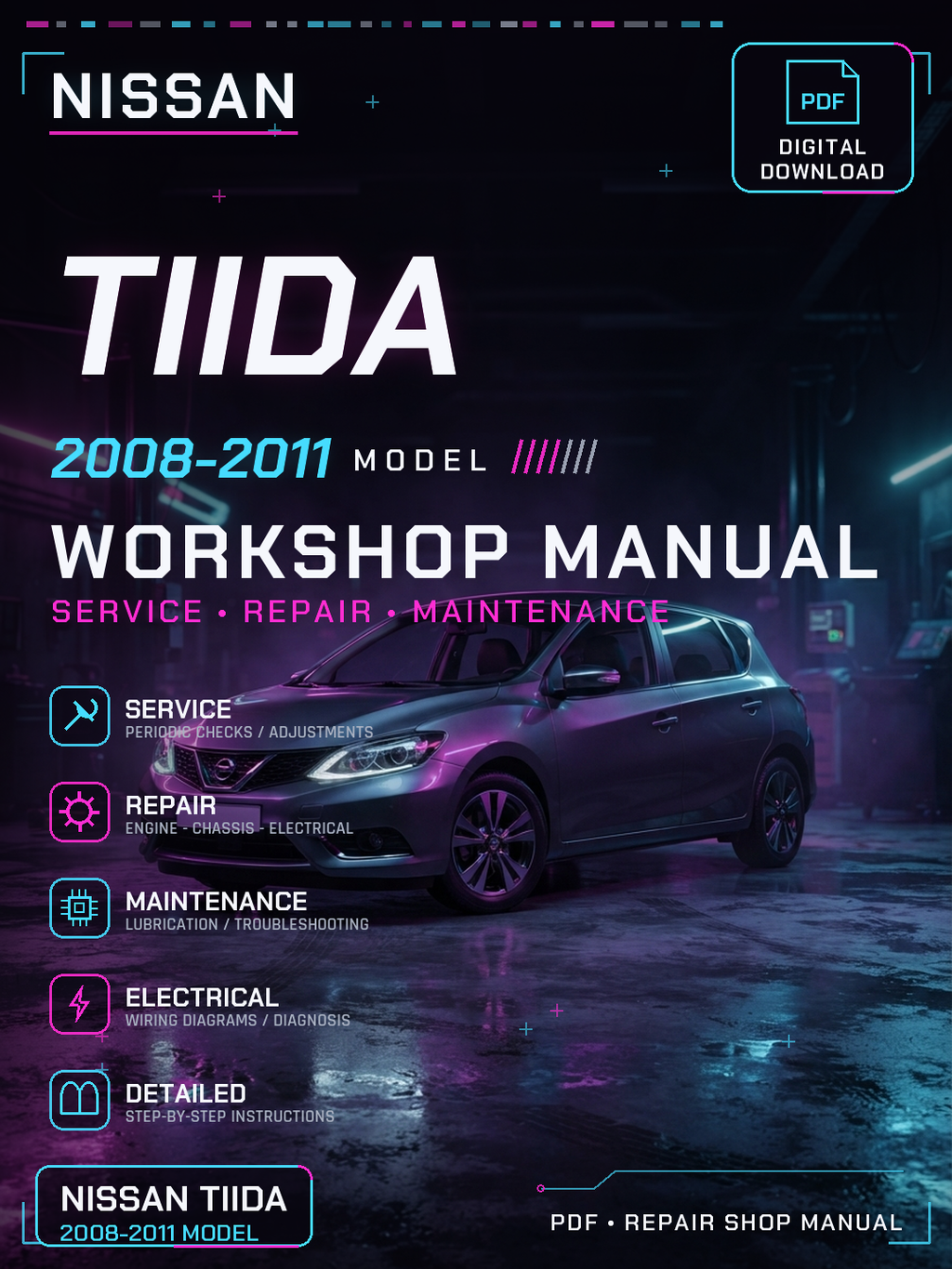 Nissan Tiida 2008 2009 2010 2011 Workshop Repair Service Manual